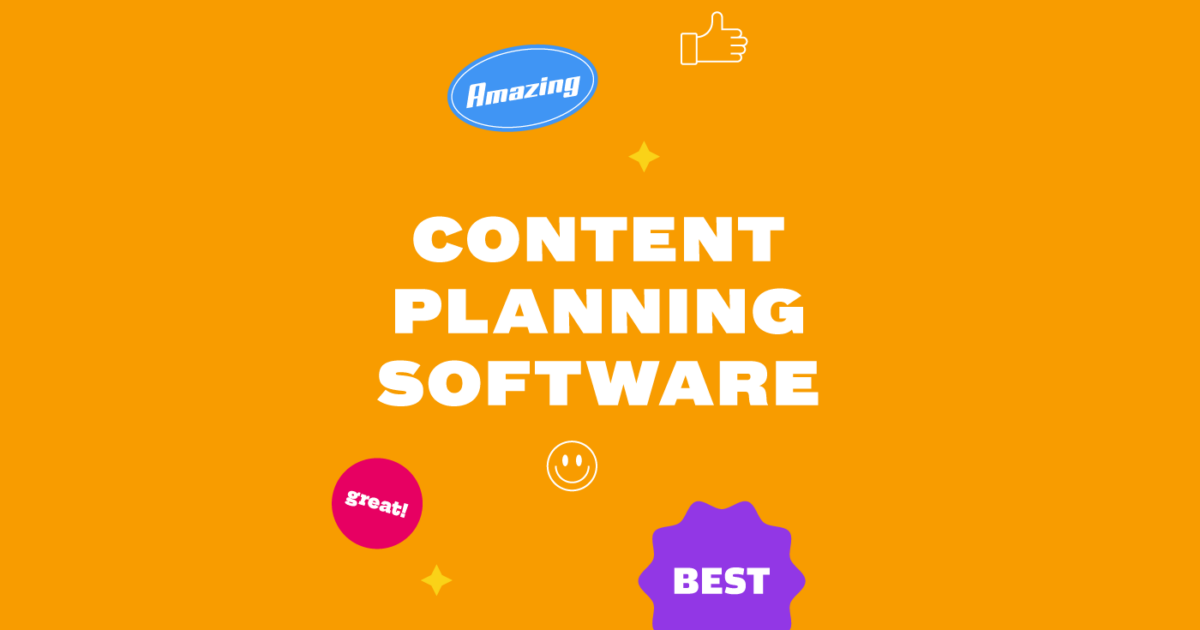 23 Best Content Planning Software For Your Website Or Blog In 2023 ...