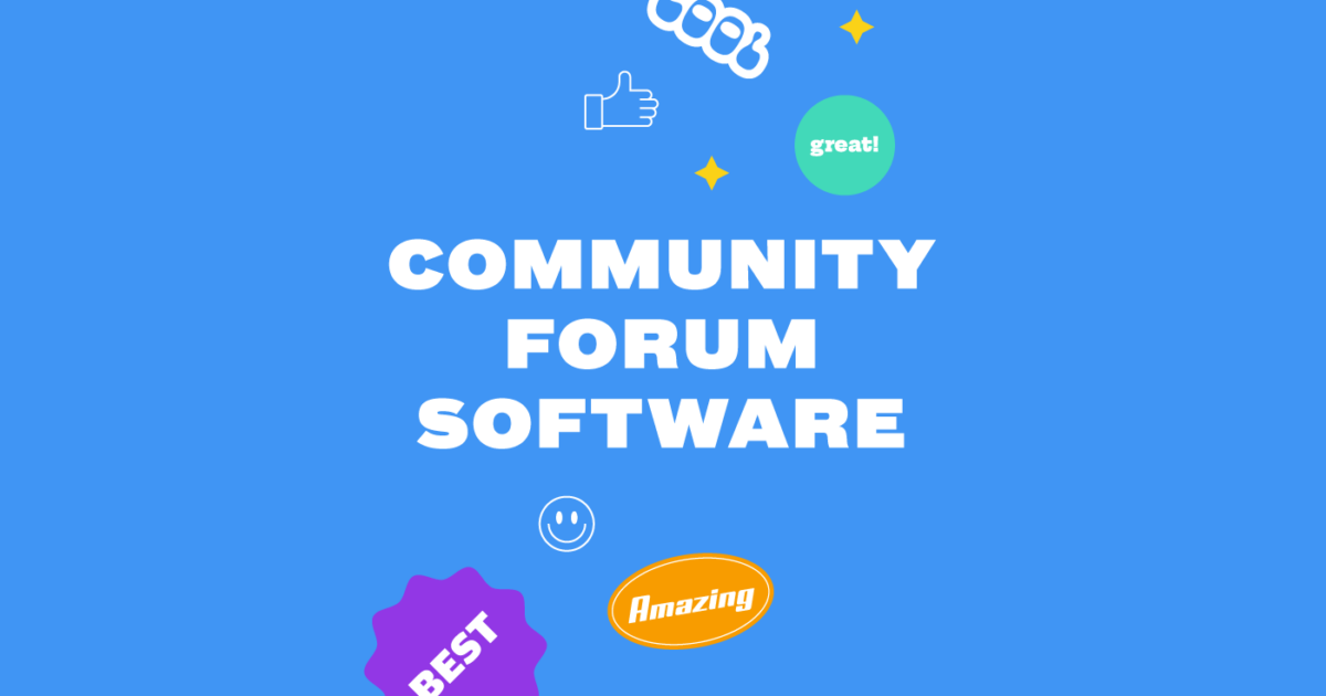 10 Best Community Forum Software To Foster Online Community In 2023